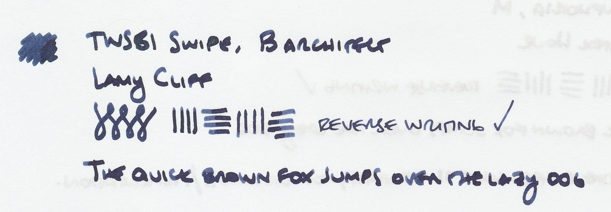 Writing sample using a TWSBI Swipe fountain pen with a B architect nib, listing the pen name, ink name, some figure-8s, horizontal and vertical lines, demonstration of reverse writing, and "The quick brown fox jumps over the lazy dog"