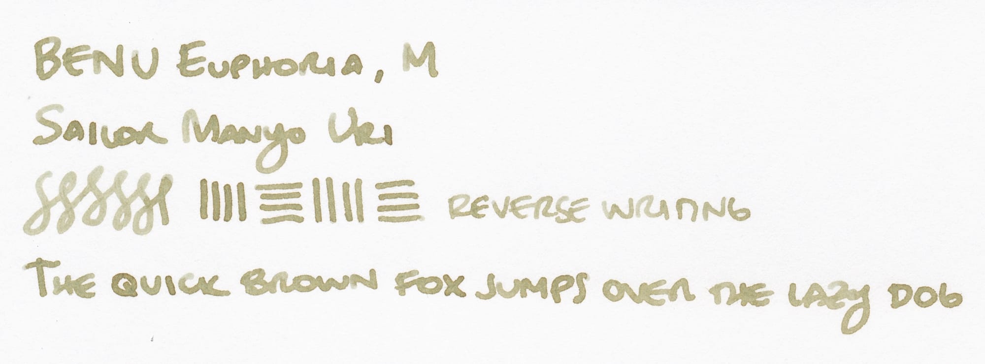 Writing sample using Manyo Uri ink: "BENU Euphoria, M"; "Sailor Manyo Uri"; figure-8 and alternating vertical and horizontal lines, "reverse writing"; "The quick brown fox jumps over the lazy dog"