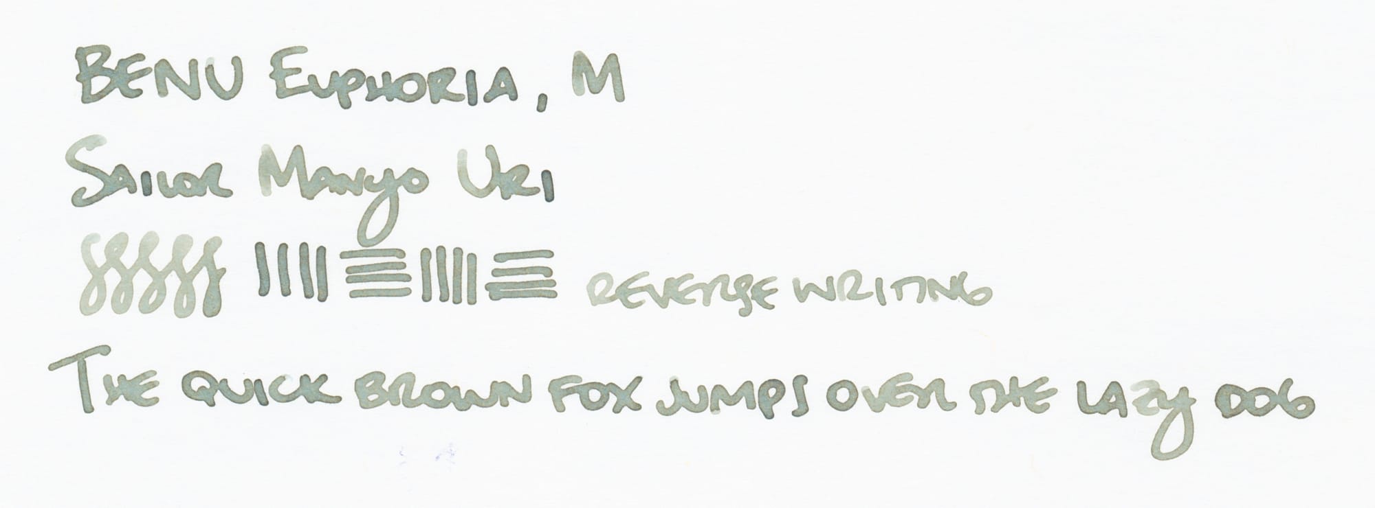 Writing sample using Manyo Uri ink: "BENU Euphoria, M"; "Sailor Manyo Uri"; figure-8 and alternating vertical and horizontal lines, "reverse writing"; "The quick brown fox jumps over the lazy dog"