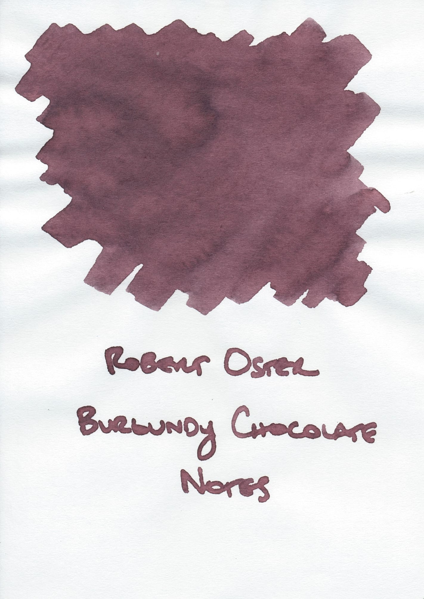 Ink swatch of a brownish, pinkish ink with some subtle purple undertones, labeled Robert Oster Burgundy Chocolate Notes